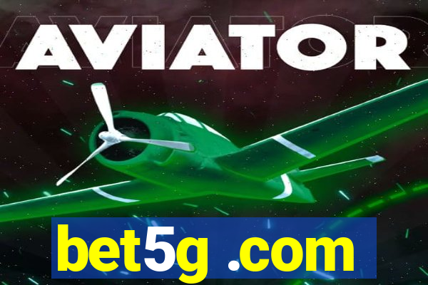 bet5g .com